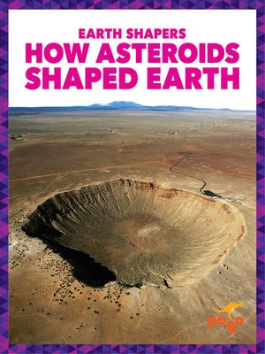 cover image of How Asteroids Shaped Earth